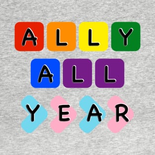 Ally all year T-Shirt